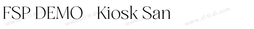 FSP DEMO   Kiosk San字体转换